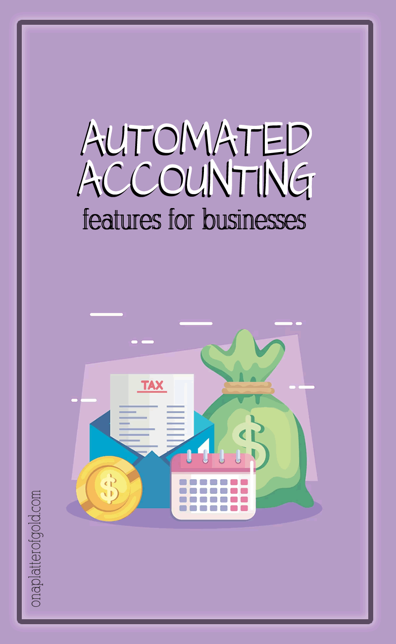 The Essential Automated Accounting Features For Businesses
