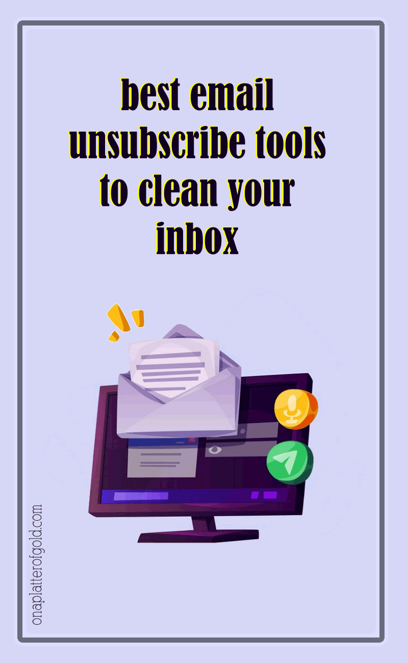 Best Email Unsubscribe Tools To Clean Your Email Inbox